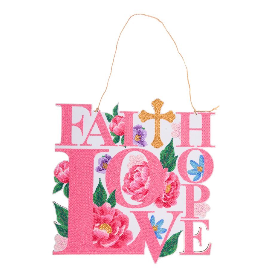 Crystal Art Hanging sign faith hope love complete